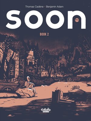 cover image of Soon--Volume 2